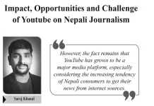 Impact, Opportunities and Challenge of Youtube on Nepali Journalism